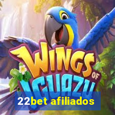 22bet afiliados